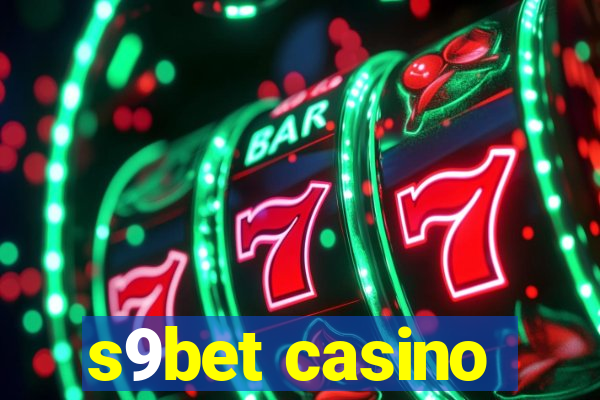 s9bet casino